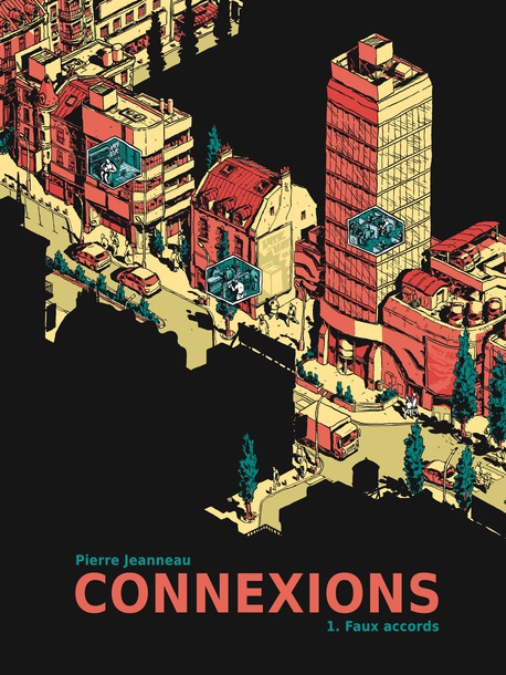 Connexions, tome 1, Faux accords