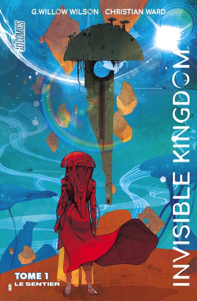 Invisible Kingdom, tome 1, Le sentier