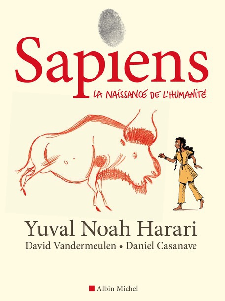 Sapiens, tome 1, La naissance de l'humanité