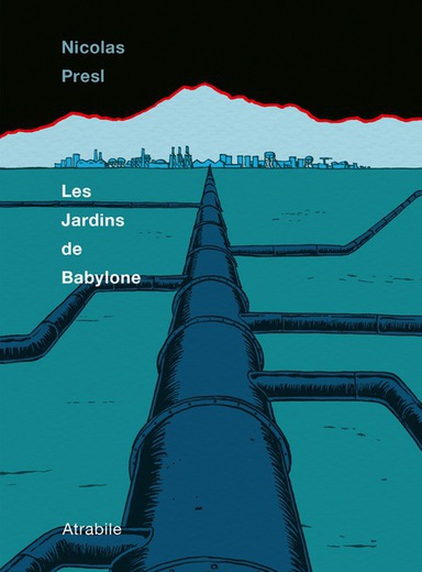 Couverture de "Les jardins de Babylone" de Nicolas Presl