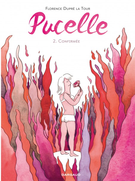 Pucelle T.2 : Confirmée