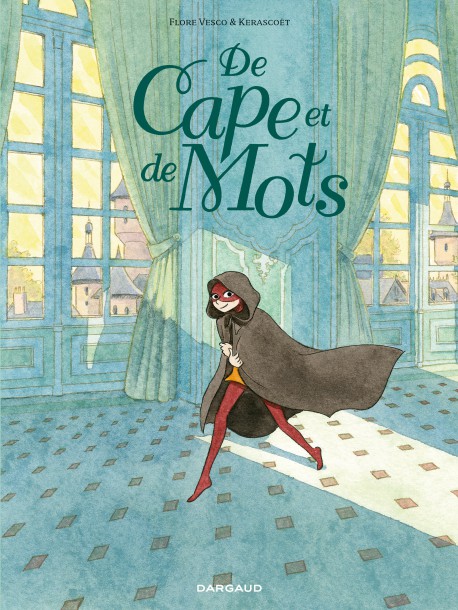 De cape et de mots