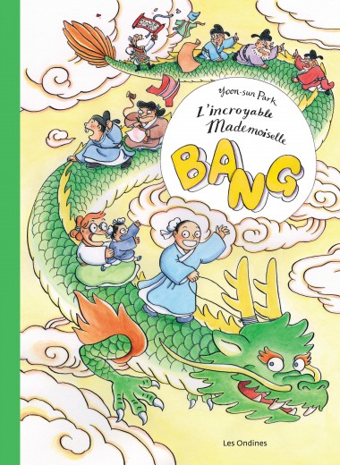 L'Incroyable Mademoiselle Bang