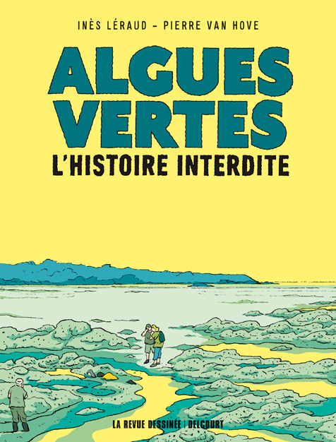 Algues vertes - L'histoire interdite