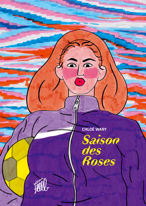 Saison des Roses