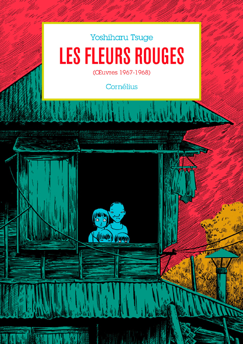 Les fleurs rouges (Oeuvres 1967-1968)