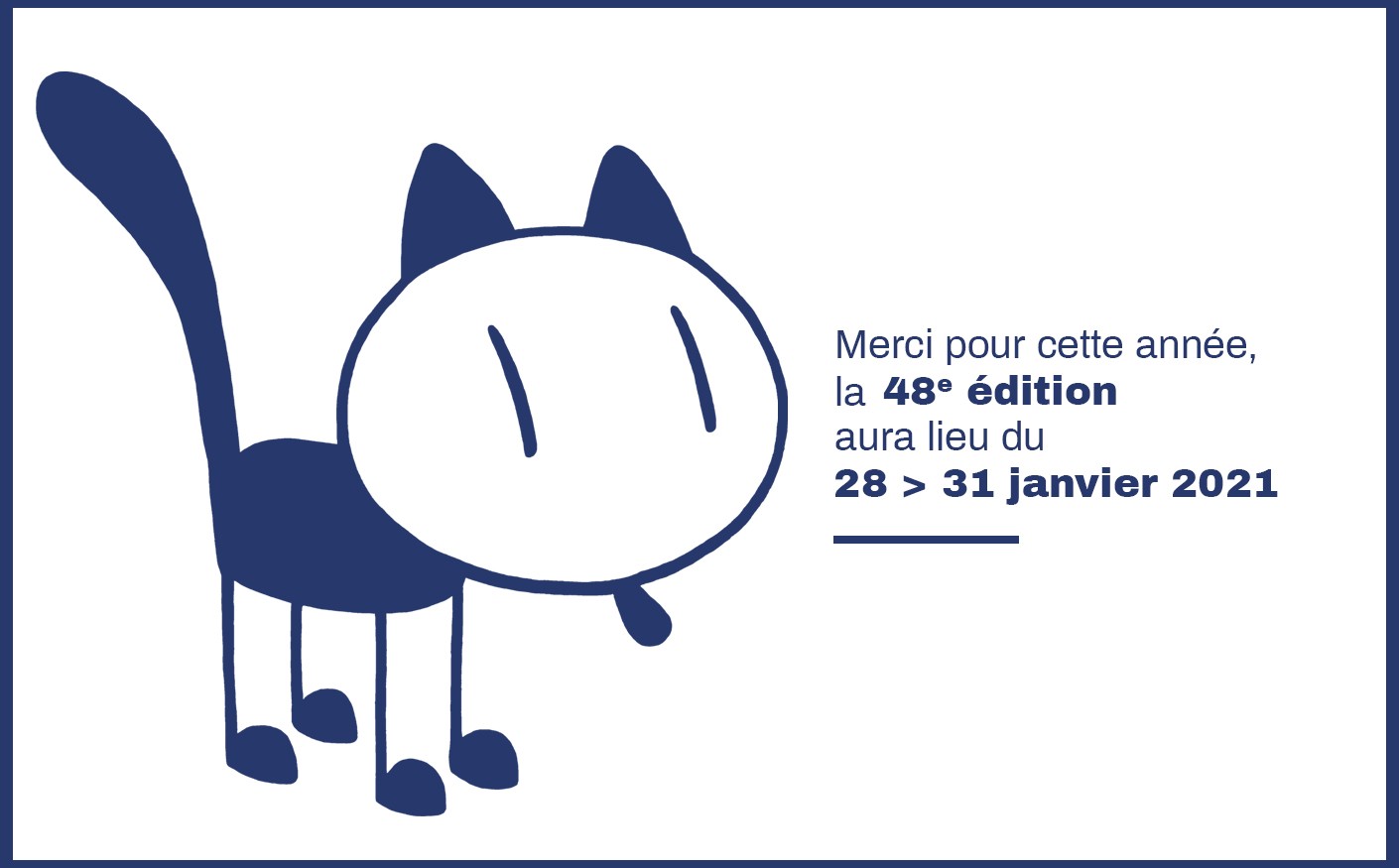 Rendez-vous du 28 au 31 janvier 2021